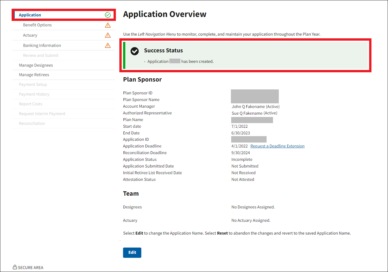Application Overview page with sample data. Success message and Application with complete status indicator in left nav are highlighted.