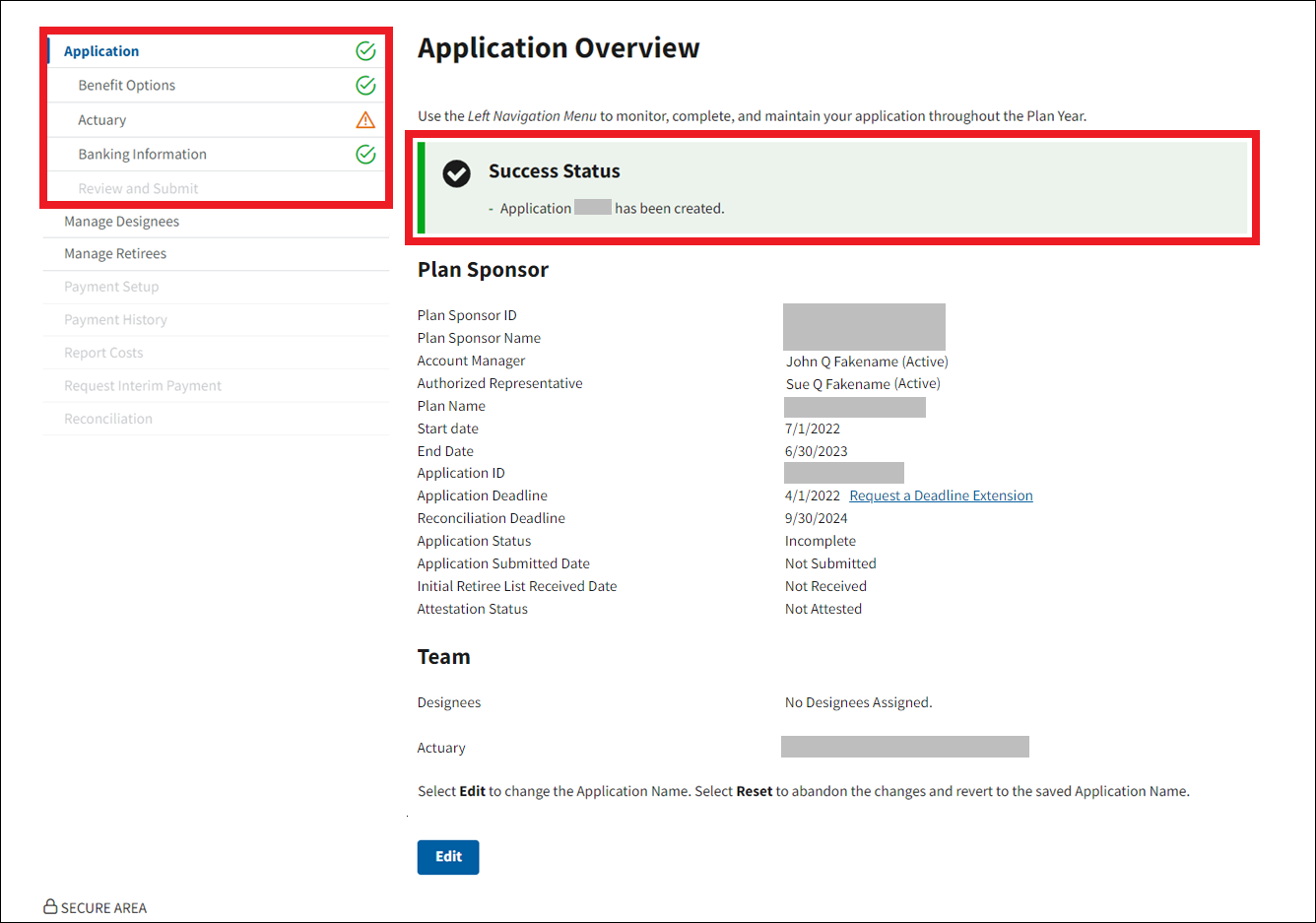 Application Overview page with sample data. Success message and application steps with their status indicators in left nav are highlighted.