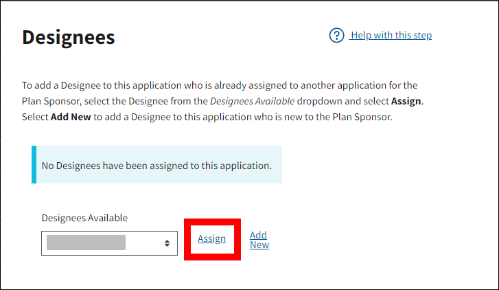Designees page with Assign link highlighted.
