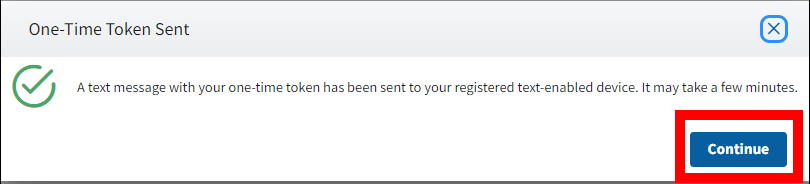 One-Time Token Sent pop-up with Continue button highlighted.