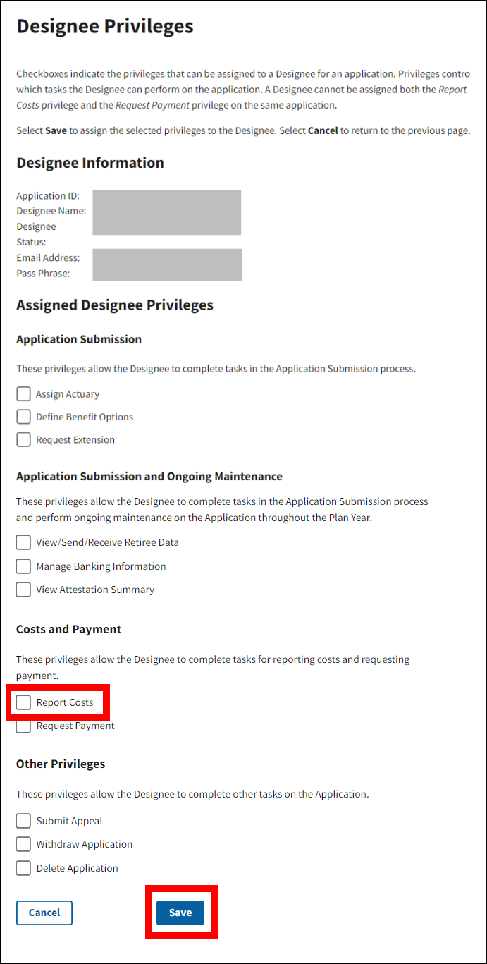 Designee Privileges page with Report Costs checkbox and Save button highlighted.