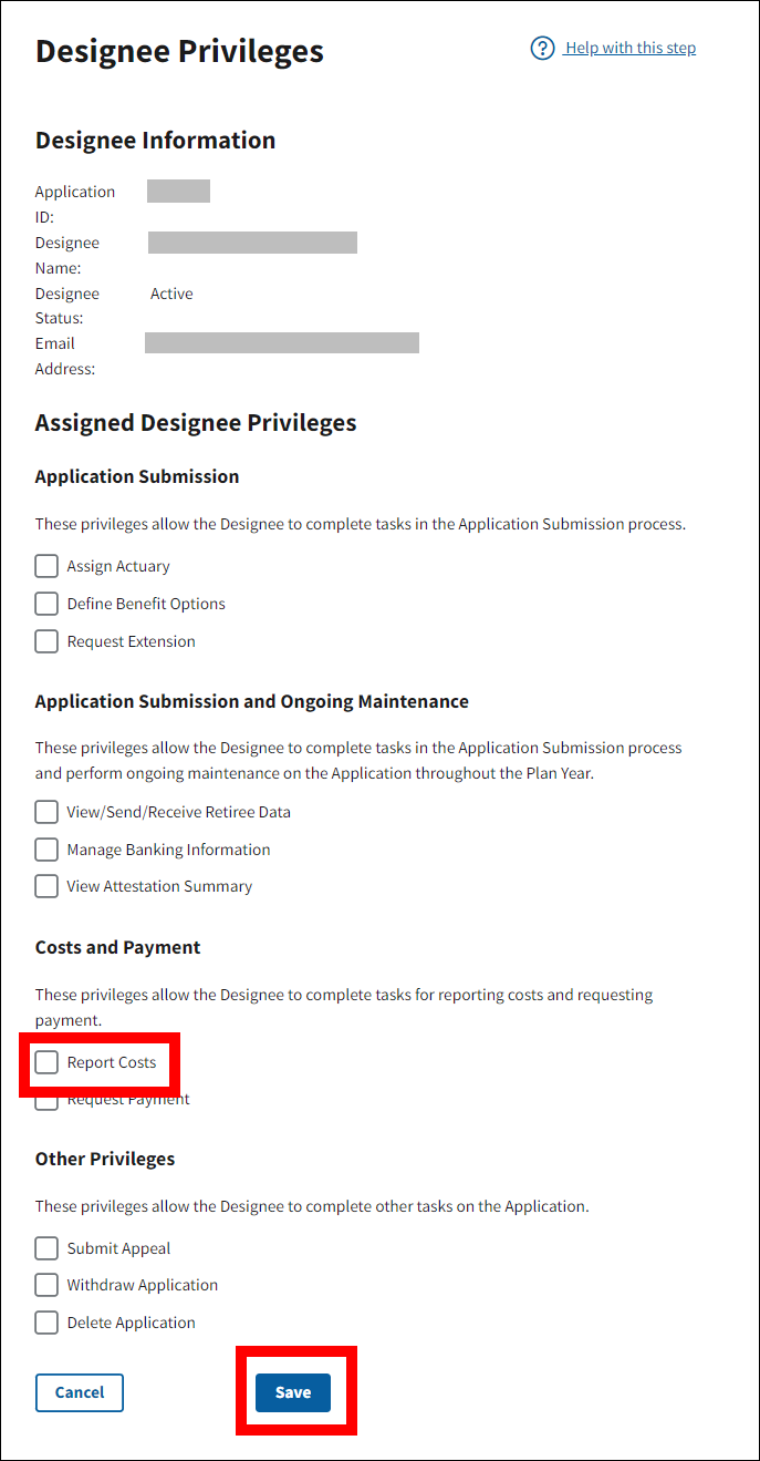 Designee Privileges page with Report Costs checkbox and Save button highlighted.