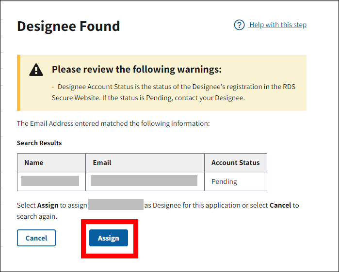 Designee Found page with sample data. Assign button is highlighted.