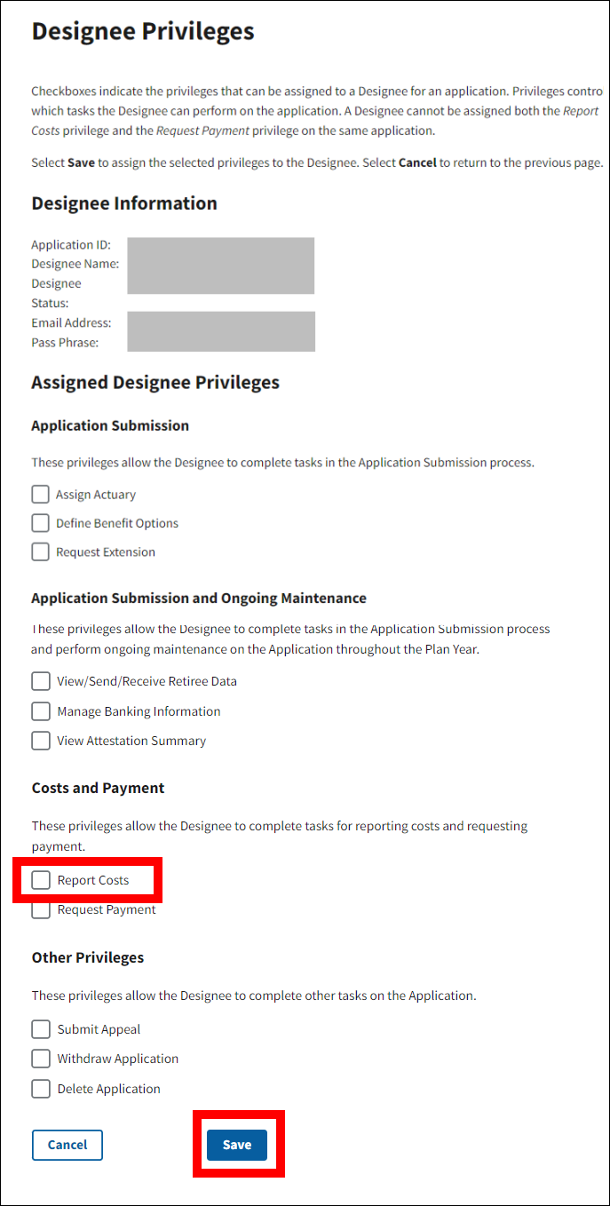 Designee Privileges page with sample data. Report Costs checkbox and Save button are highlighted.
