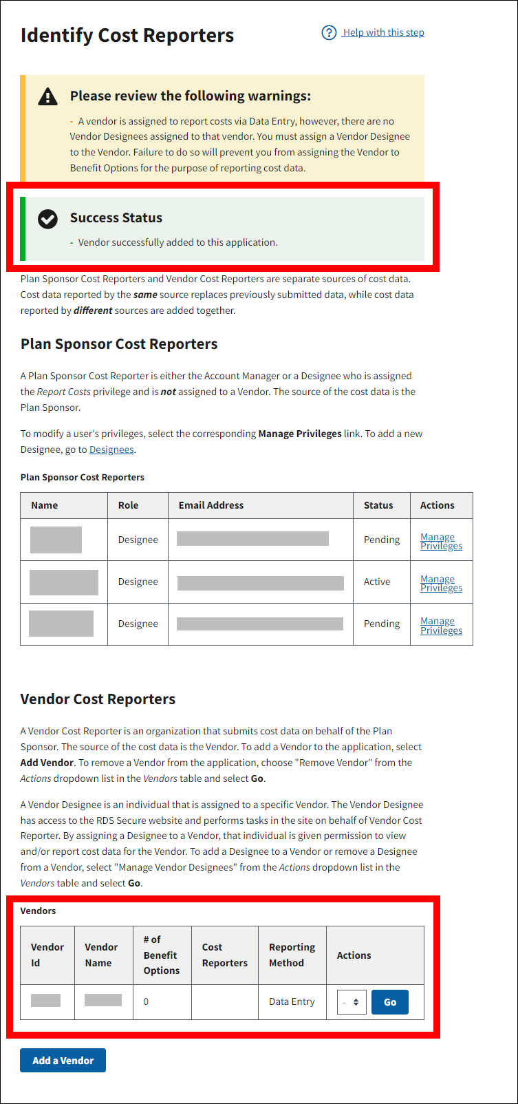 Identify Cost Reporters page with sample data. Success message and Vendors table are highlighted.