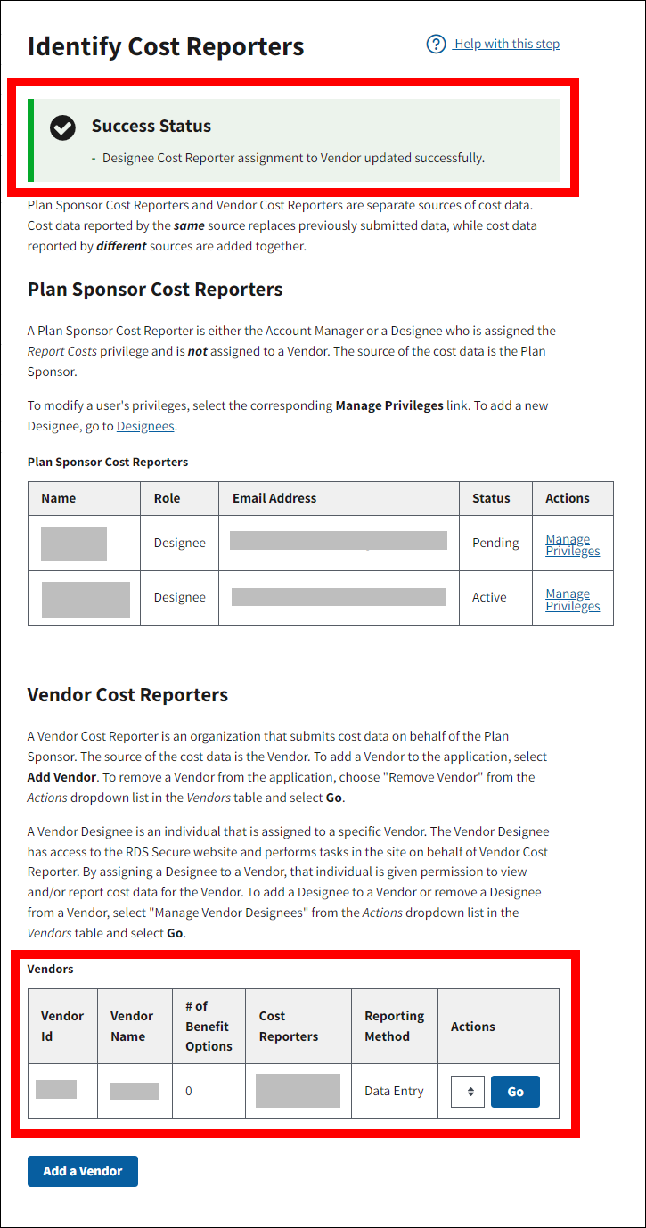 Identify Cost Reporters page with sample data. Success message and Vendors table are highlighted.
