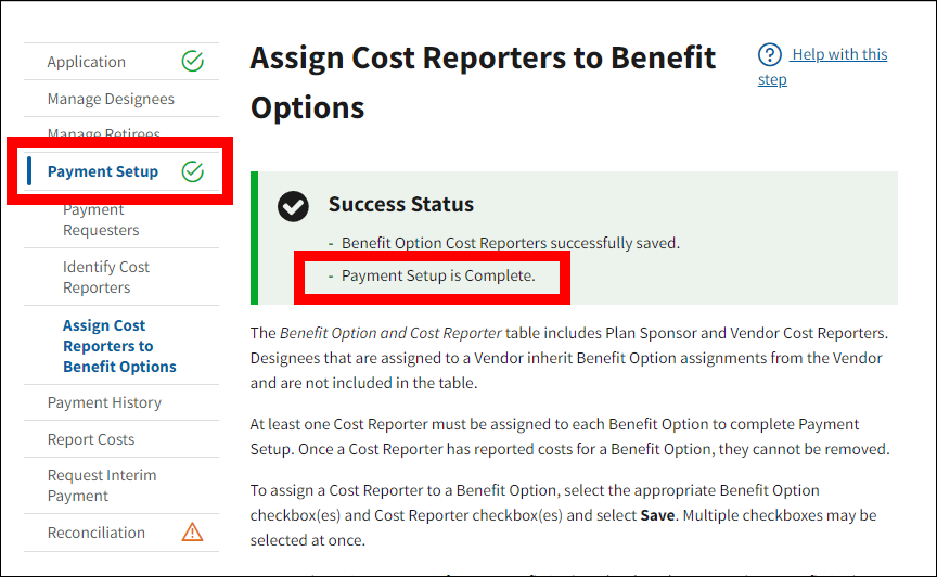 Assign Cost Reporters to Benefit Options page. Payment Setup is Complete, and Payment setup with complete status indicator in left nav are highlighted.