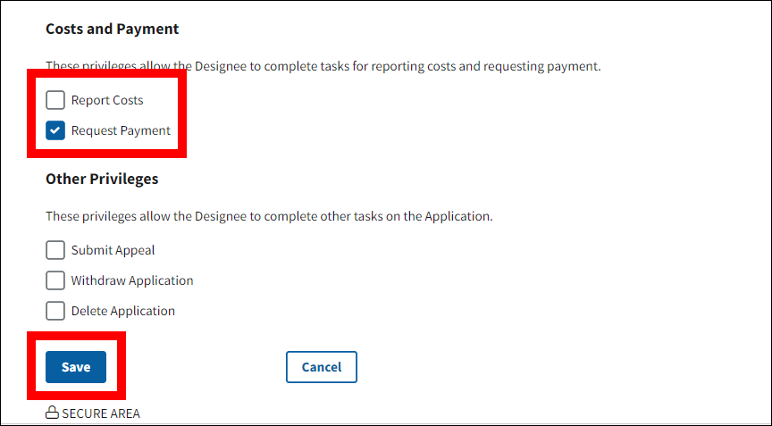 Designee Privileges page. Costs and Payment section with Request Payment checkbox selected, and Save button are highlighted.