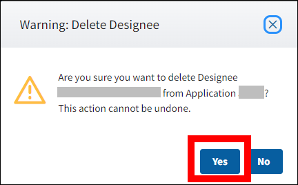 Warning: Delete Designee pop-up with Yes button highlighted.