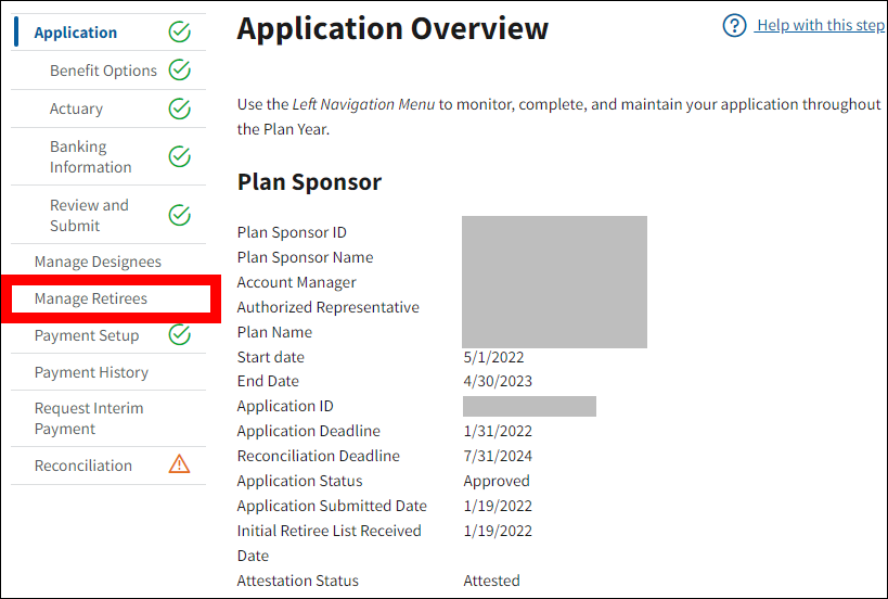 Application Overview page with sample data. Manage Retirees is highlighted in left nav.