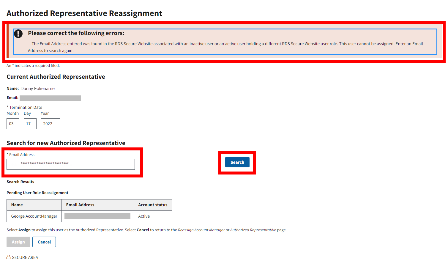 Authorized Representative Reassignment page with sample data. Email Found and Cannot Use error message and Email Address sections are highlighted.