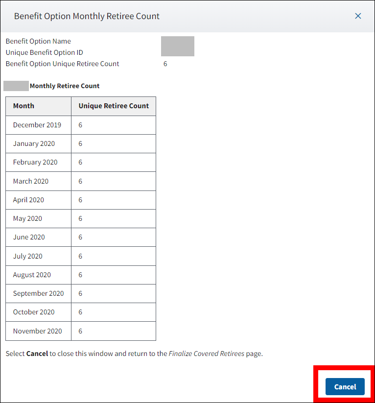 Benefit Option Monthly Retiree Count pop-up with Cancel button highlighted.