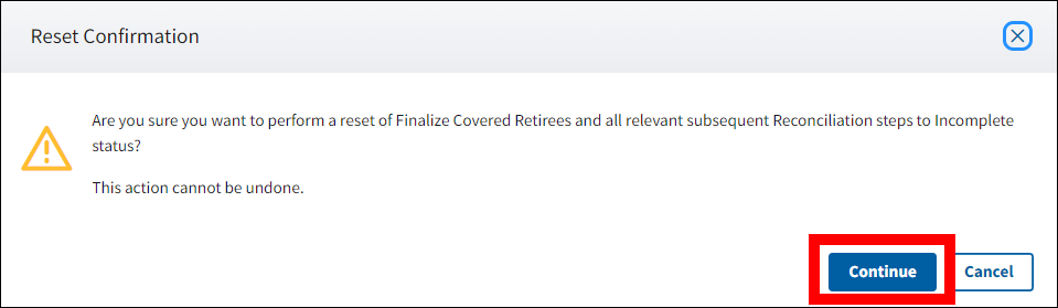 Reset Confirmation pop-up box. Continue button is highlighted.