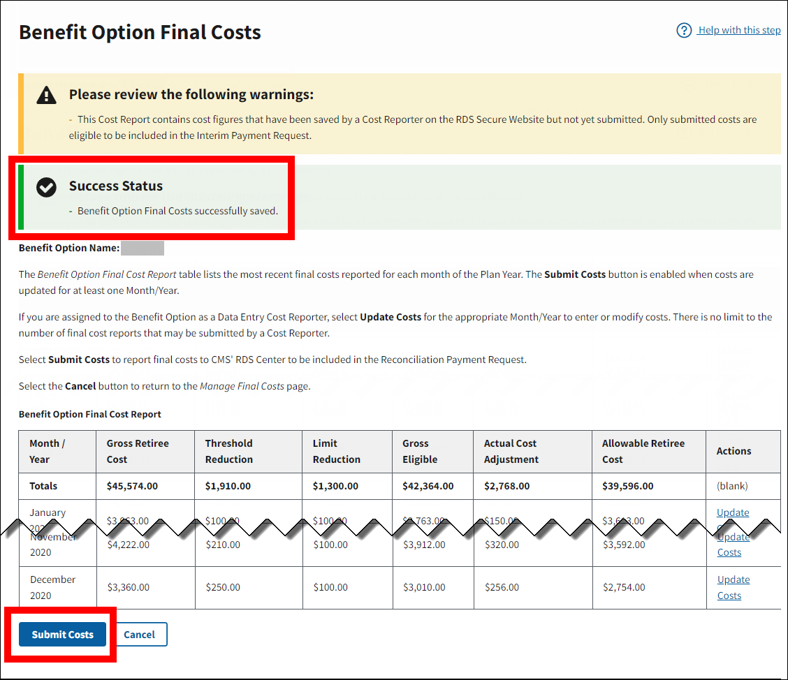 Benefit Option Final Costs page with sample data. Success message and Submit Costs button are highlighted.