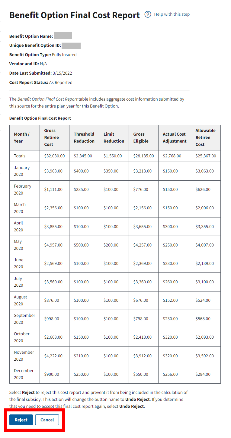 Benefit Option Final Cost Report page with sample data. Reject and Cancel buttons are highlighted.