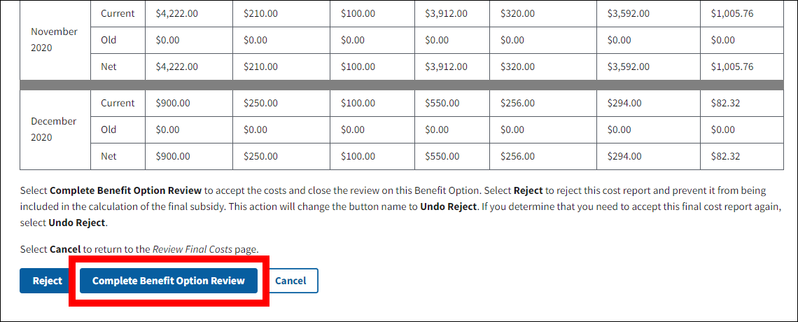 Benefit Option Final Cost Report page with sample data. Complete Benefit Option Review button is highlighted.