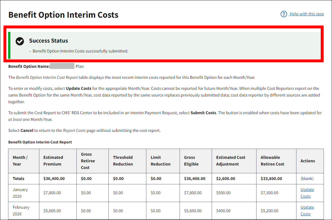Benefit Option Interim Costs page with sample data. Success message is highlighted.