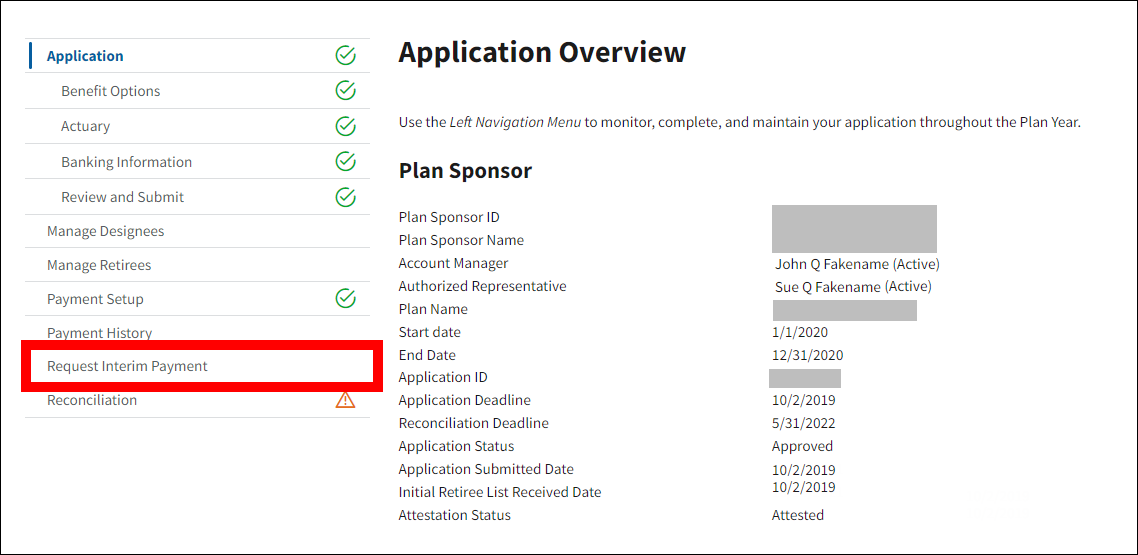 Application Overview page with sample data. Request Interim Payment is highlighted in left nav.