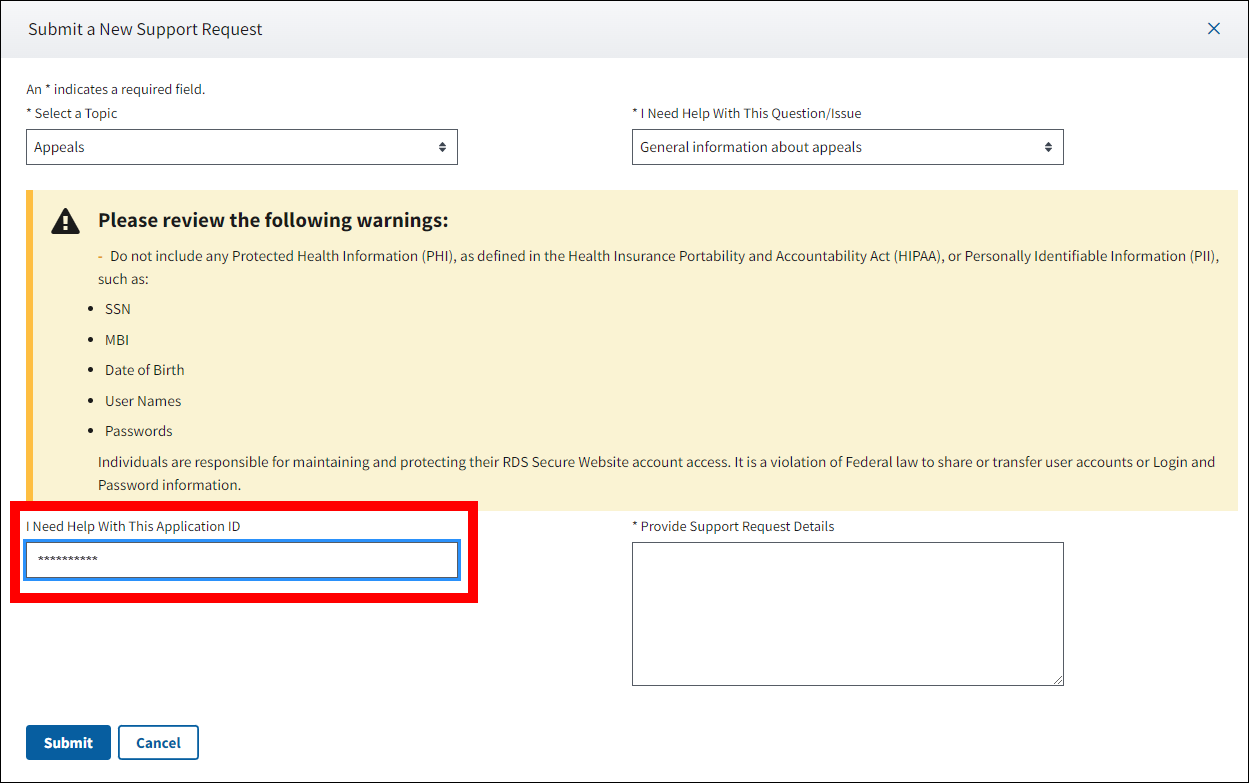 Submit a New Support Request pop-up with sample data. Application ID form field is highlighted.