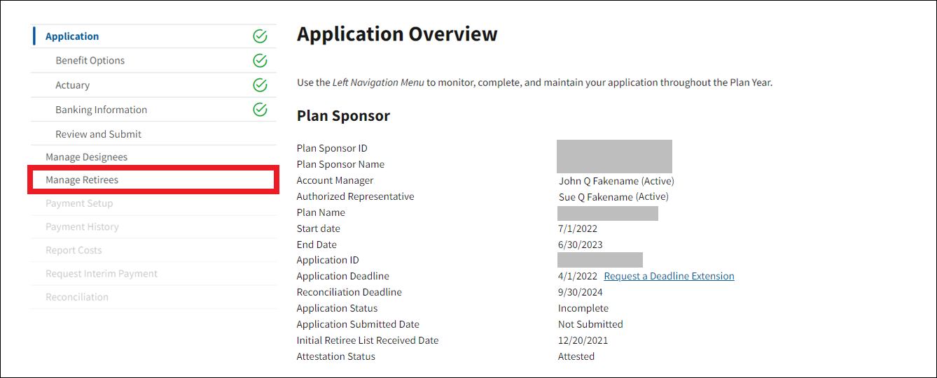 Application Overview page with sample data. Manage Retirees is highlighted in left nav.