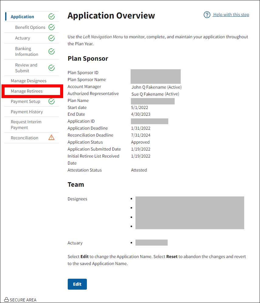 Application Overview page with sample data. Manage Retirees is highlighted in left nav.